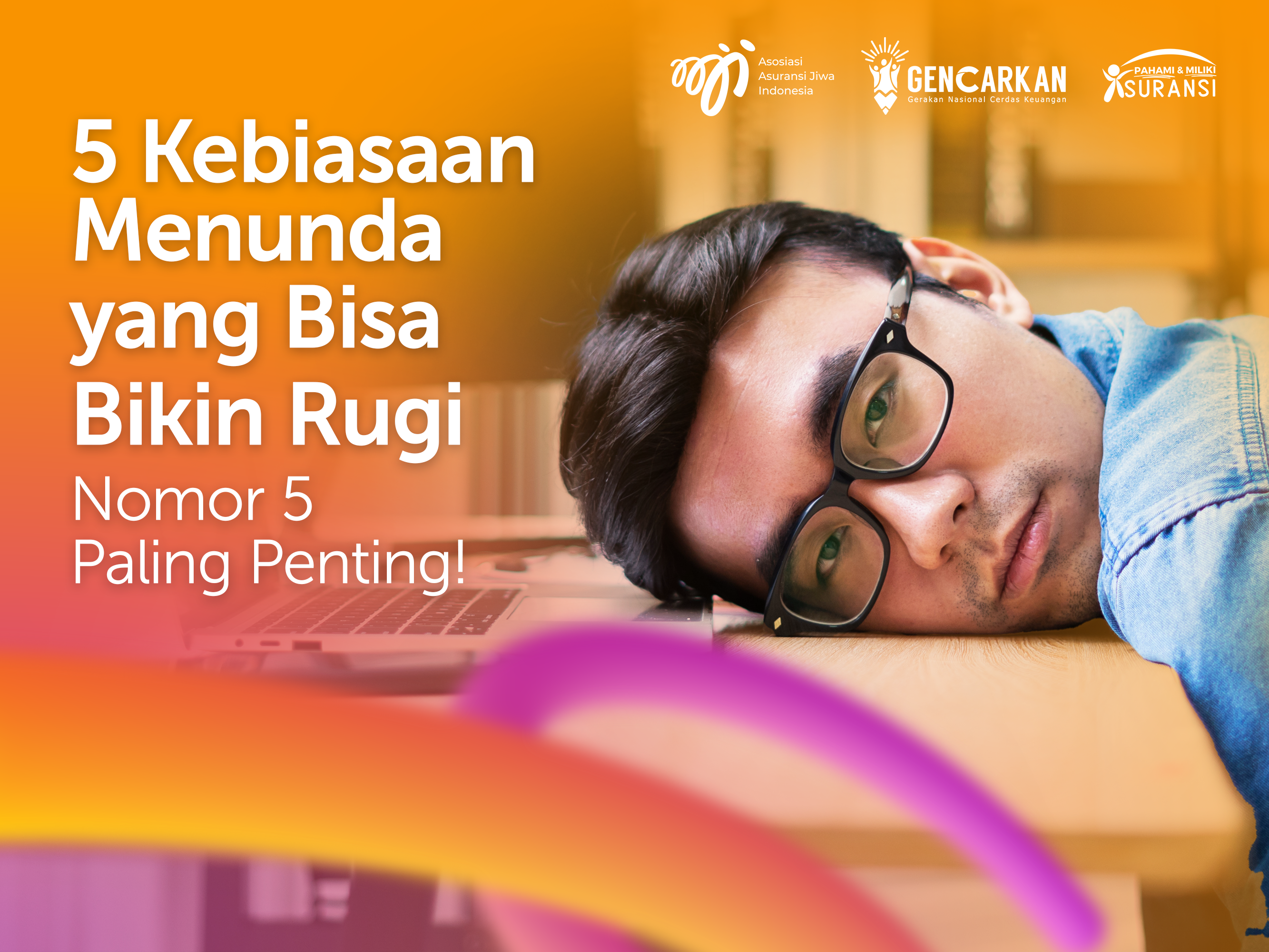 5 Kebiasaan Menunda yang Bisa Bikin Rugi, Nomor 5 Paling Penting!